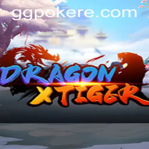DragonXTiger: Revolutionizing Casino Gaming with GGPoker