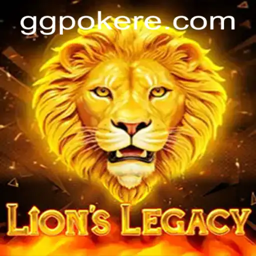 LionsLegacy: A New Frontier in Gaming Connected with GGPoker