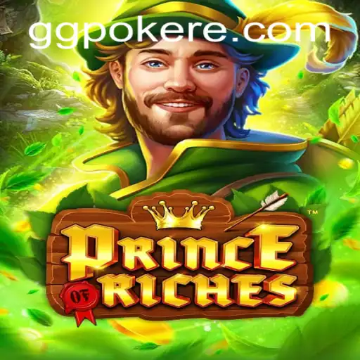 PrinceOfRiches: A New Era in Online Gaming with GGPoker