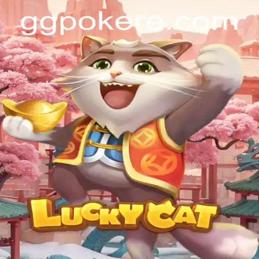 Exploring LuckyCat: A Thrilling Experience with GGPoker