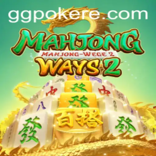 Exploring MahjongWays2 and GGPoker: A Comprehensive Guide